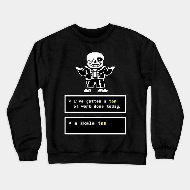 Undertale - Sans Puns Crewneck Sweatshirt by vodkaowl